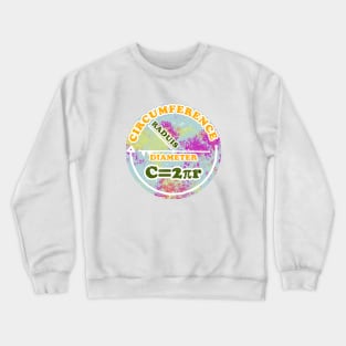 Circumference Pi Mathematics Formula Crewneck Sweatshirt